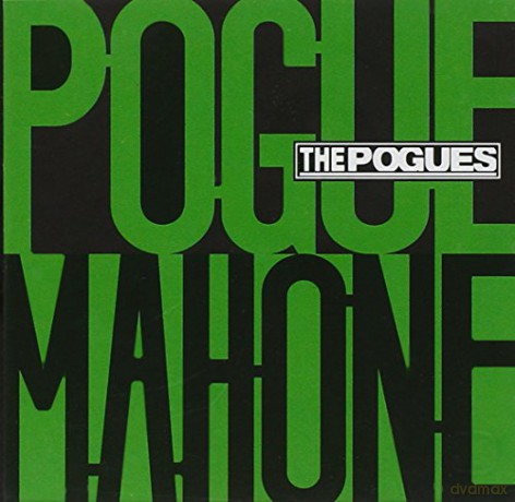 Pogues: Pogue Mahone [CD]