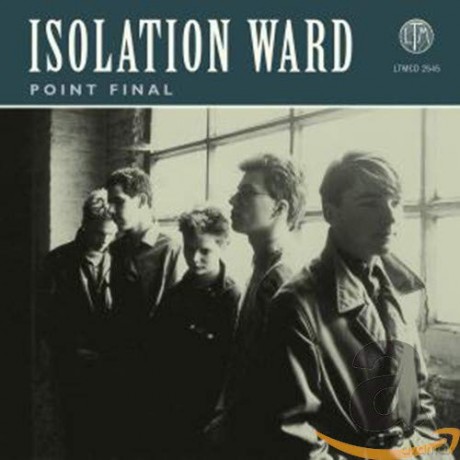 Isolation Ward: Point Final [CD]