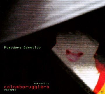 Antonella Ruggiero: Pomodoro Generico [2CD]