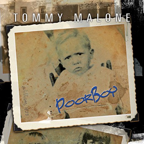 Tommy Malone: Poor Boy [CD]