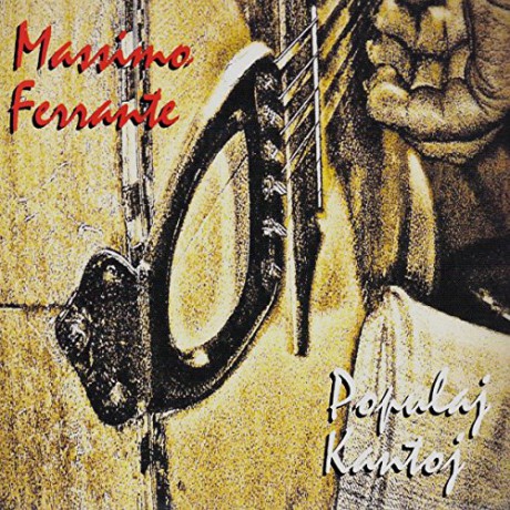 Massimo Ferrante: Populaj Kantoj [CD]