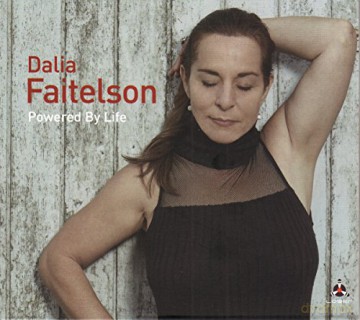Dalia Faitelson: Powered By Life [CD]