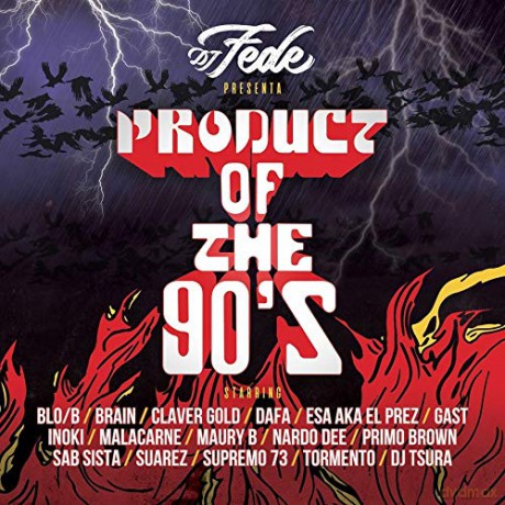DJ Fede: Product Of The 90's [CD]