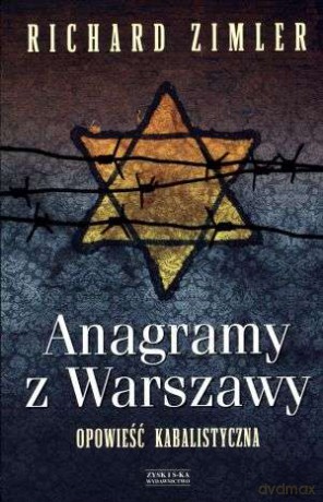 Anagramy Z Warszawy - Zimler Richard [KSIĄŻKA]