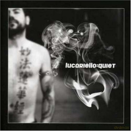 Lucariello: Quiet [CD]
