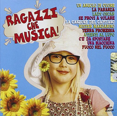Ragazzi Che Musica! [CD]