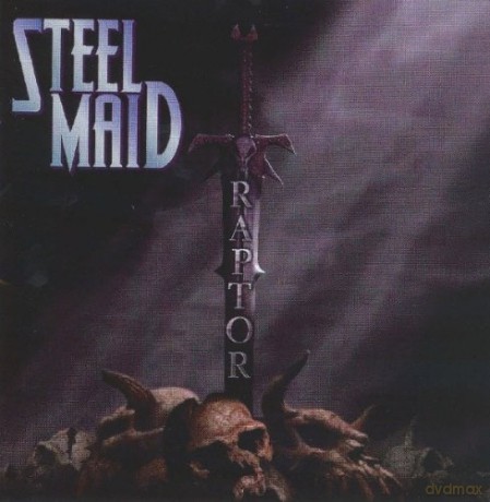Steel Maid: Raptor [CD]