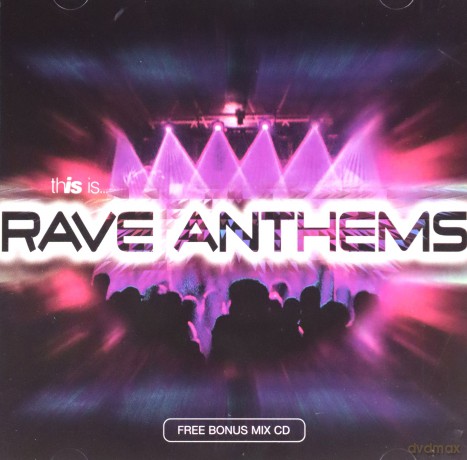 Rave Anthems vol. 3 [CD]