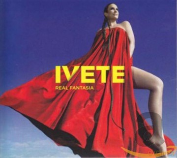 Ivete Sangalo: Real Fantasia [CD]