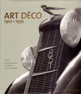 Art Deco 1910-1939 - Red.Charlotte Tim Benton [KSIĄŻKA]