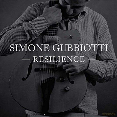 Simone Gubbiotti: Resilience [CD]