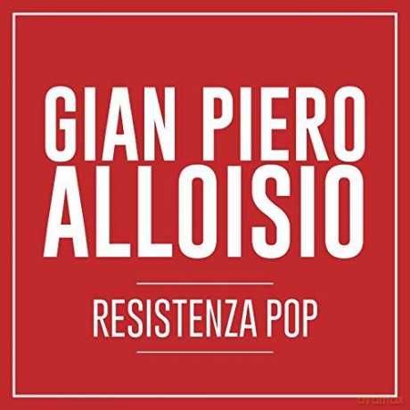 Alloisio: Resistenza Pop [2CD]