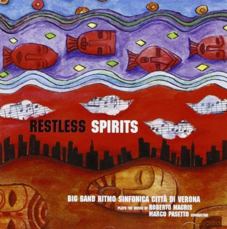 Roberto Magris: Restless Spirits [CD]
