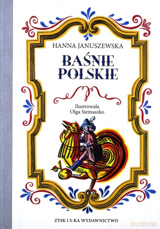 Baśnie Polskie - Hanna Januszewska [KSIĄŻKA]