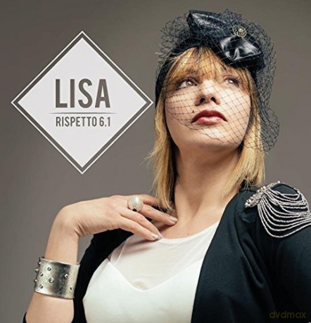 Lisa: Rispetto 6. 1 [CD]