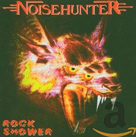 Noisehunter: Rock Shower [CD]