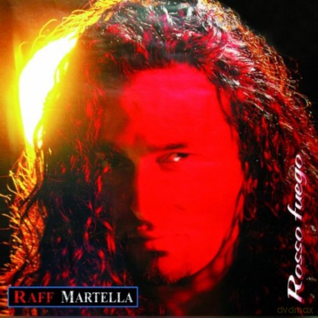 Raf Martella: Rosso Fuego [CD]