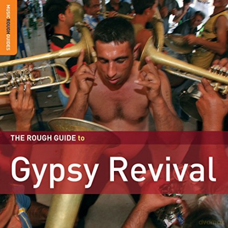 Rough Guide to Gypsy Revival [CD]