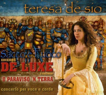 Teresa De Sio: Sacco E Fuoco [2CD]