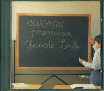 Leali Fausto: Saremo Promossi [CD]