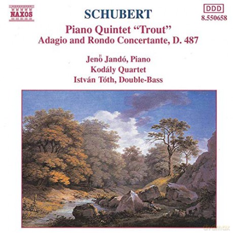 F. Schubert: Schubert: Piano Quintet Trout; Adagio and Rondo Concertante, D. 487 [CD]