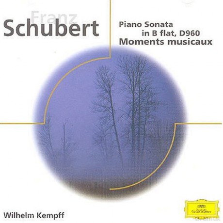 Wilhelm Kempff: Schubert: Piano Sonata In B Flat, Moments Musicaux [CD]
