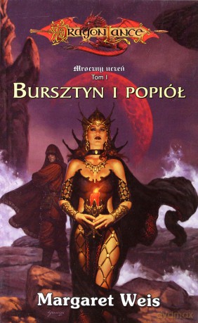 Bursztyn I Popiół - Margaret Weis [KSIĄŻKA]