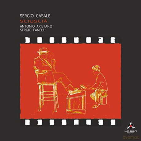 Sergio Casale: Sciuscia [CD]