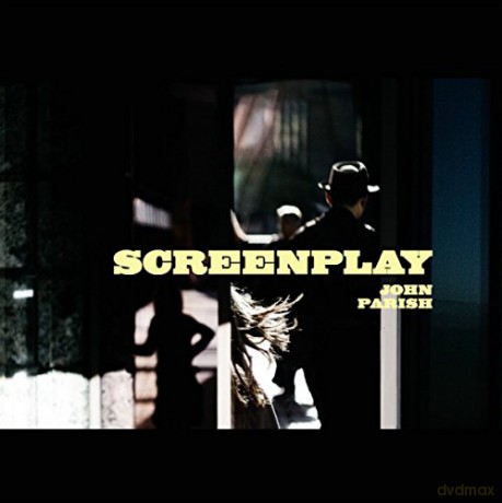 John Parish: Screenplay [CD]