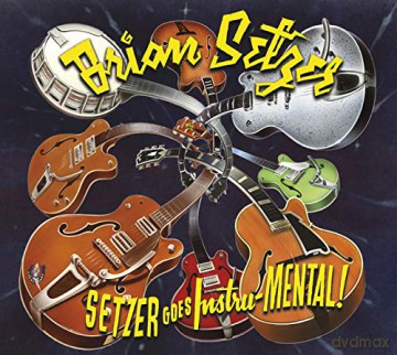 Brian Setzer: Setzer Goes Instru-Mental! [CD]