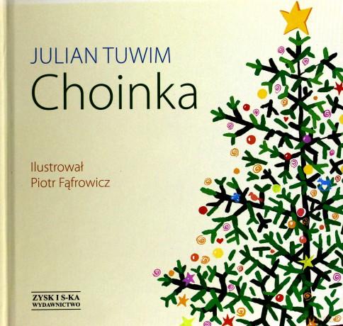 Choinka - Julian Tuwim [KSIĄŻKA]