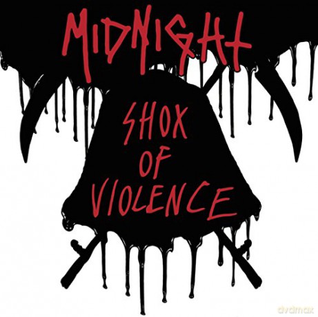 Midnight: Shox Of Violence [CD]