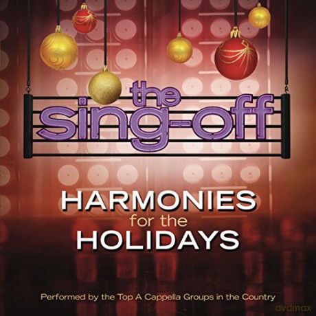 Sing Off: Harmonies for the Holidays [CD]