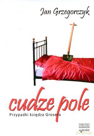 Cudze Pole (Tw) - Jan Grzegorczyk [KSIĄŻKA]