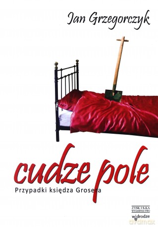 Cudze Pole (Tw) - Jan Grzegorczyk [KSIĄŻKA]