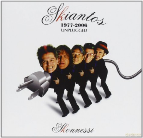 Skiantos: Skonnessi Unplugged 1977-2006 [CD]