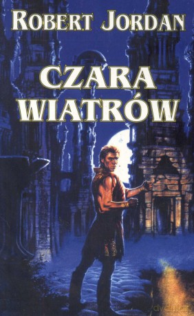 Czara Wiatrów - Robert Jordan [KSIĄŻKA]