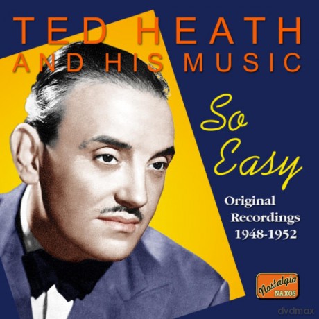 Ted Heath: So Easy [2CD]