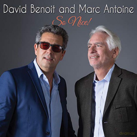 David Benoit: So Nice! [CD]