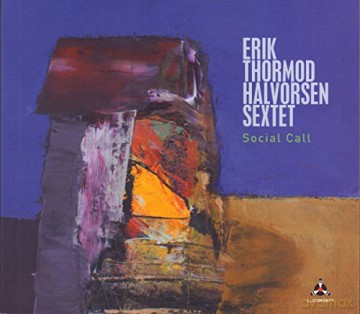 Erik Thormod Sextet Halvorsen: Social Call [CD]