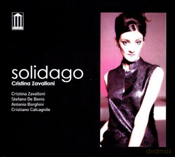 Cristina Zavalloni: Solidago [CD]
