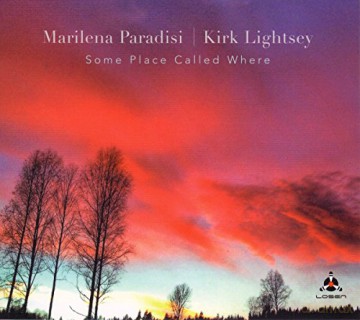 Marilena Paradisi: Some Place Called Where [CD]
