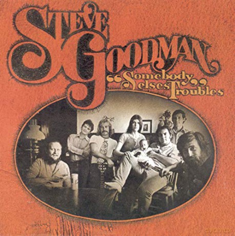 Steve Goodman: Somebody Else's Troubles [CD]