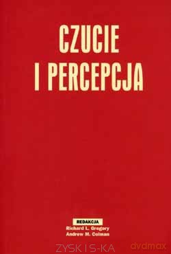 Czucie I Percepcja II - Richard L.Gregory [KSIĄŻKA]