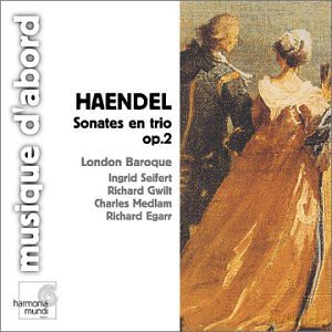 London Baroque: Sonates En Trio Op. 2 [CD]