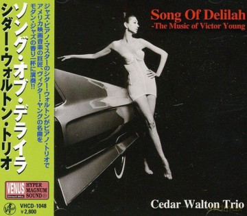 Cedar Walton: Song of Delilah - the Music of Victor Young [CD]