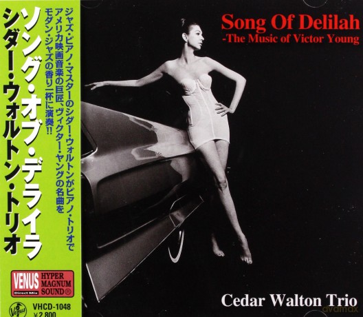 Cedar Walton: Song of Delilah - the Music of Victor Young [CD]