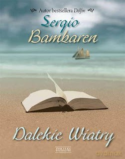 Dalekie Wiatry - Sergio Bambaren [KSIĄŻKA]