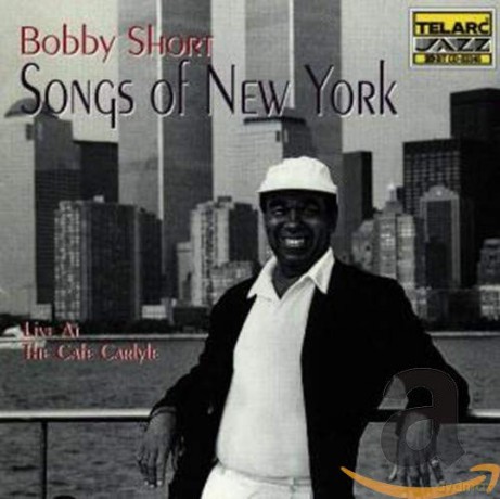 Bobby Short: Songs of New York [CD]