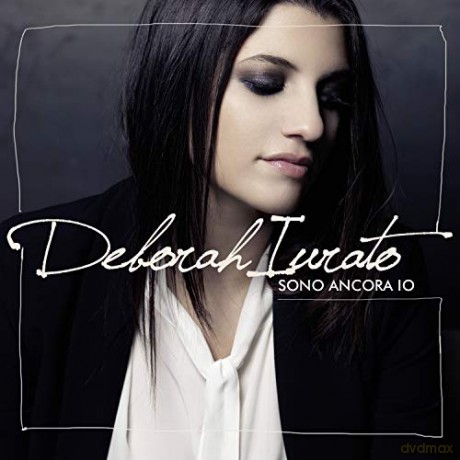Deborah Iurato: Sono Ancora Io [CD]